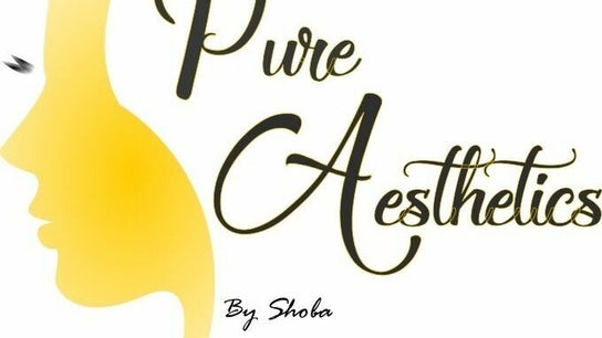 Pure Aesthetics by Shoba