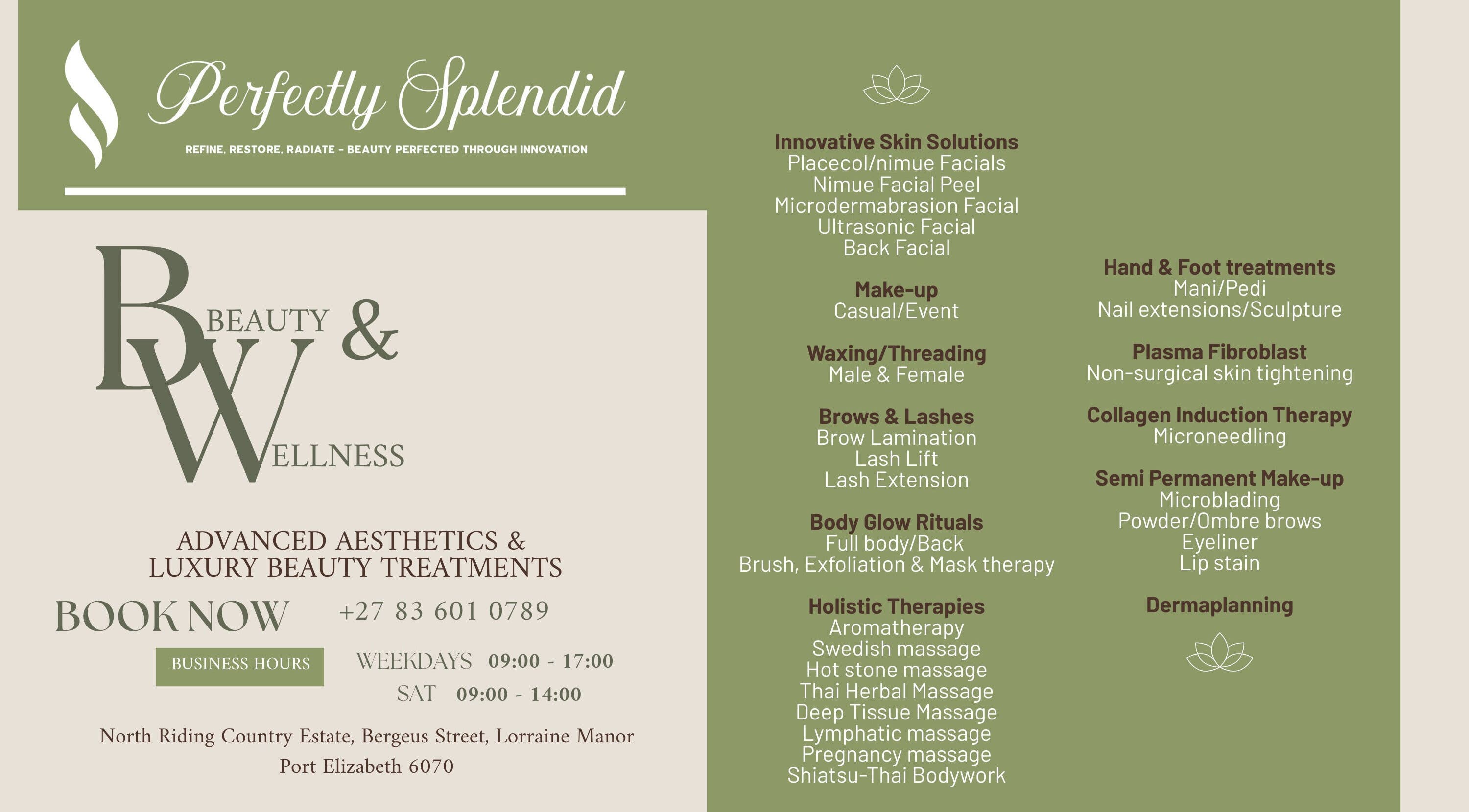 Perfectly Splendid in Gqeberha, Eastern Cape, ZA offers luxury beauty and wellness treatments.