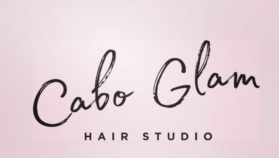 Cabo Glam Hair Studio изображение 1