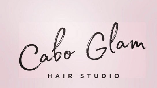 Cabo Glam Hair Studio