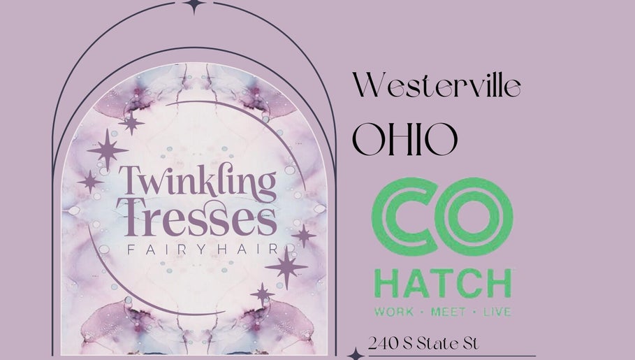 Twinkling Tresses fairy hair venue poster at Westerville - Ohio (COhatch), Westerville, Ohio, US.