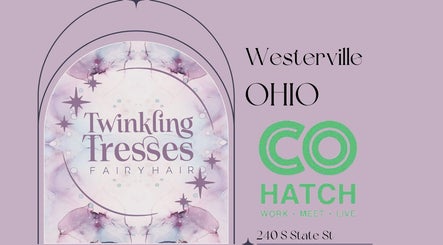 Twinkling Tresses fairy hair venue poster at Westerville - Ohio (COhatch), Westerville, Ohio, US.