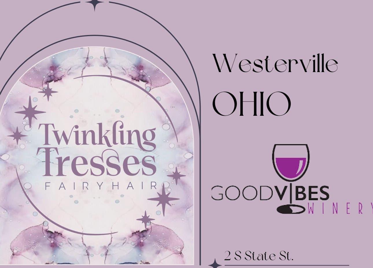 Twinkling Tresses event at Good Vibes Winery in Westerville, Ohio. Address: 2 S State St, Westerville, Ohio, US.