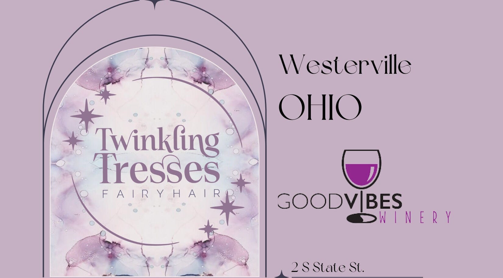Twinkling Tresses event at Good Vibes Winery in Westerville, Ohio. Address: 2 S State St, Westerville, Ohio, US.