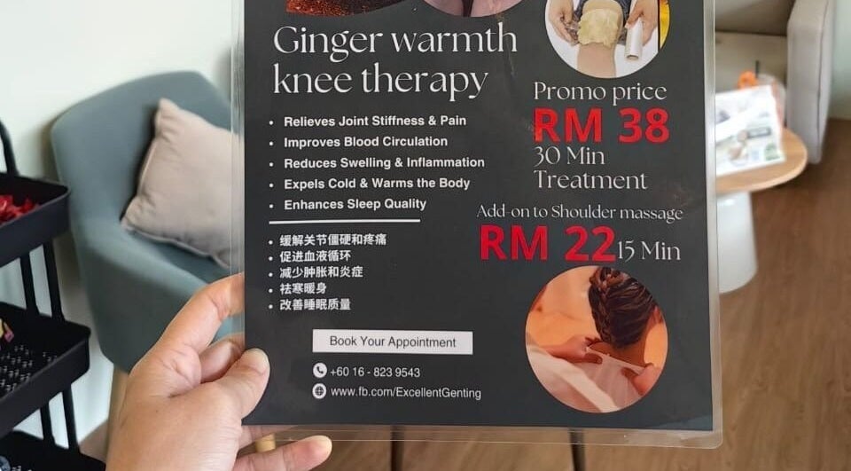 Ginger warmth knee therapy promotional poster at Excellent Bukit Tinggi, Bentong, Pahang, MY.