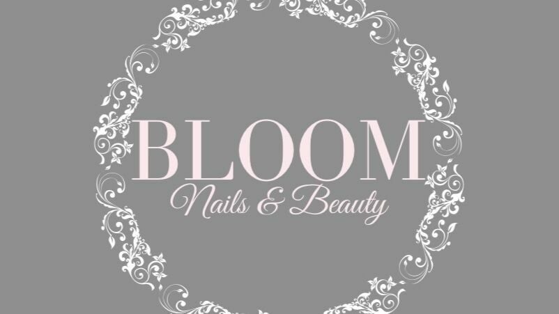 Bloom Nails and Beauty - 1