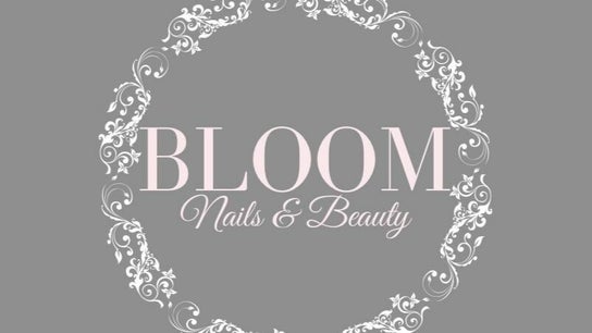 Bloom Nails and Beauty