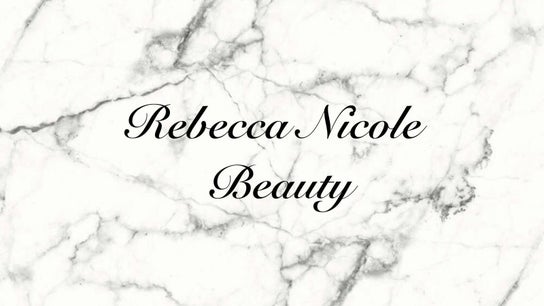 Rebecca Nicole Beauty