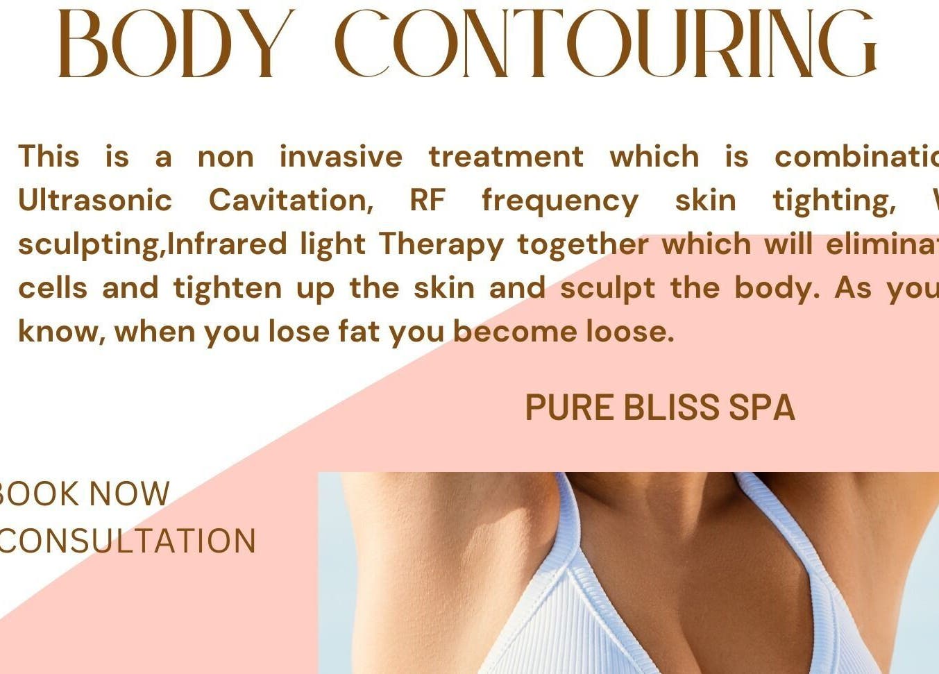 Body contouring treatment at Pure Bliss Spa in Brantford, Canada, CA with consultation details.