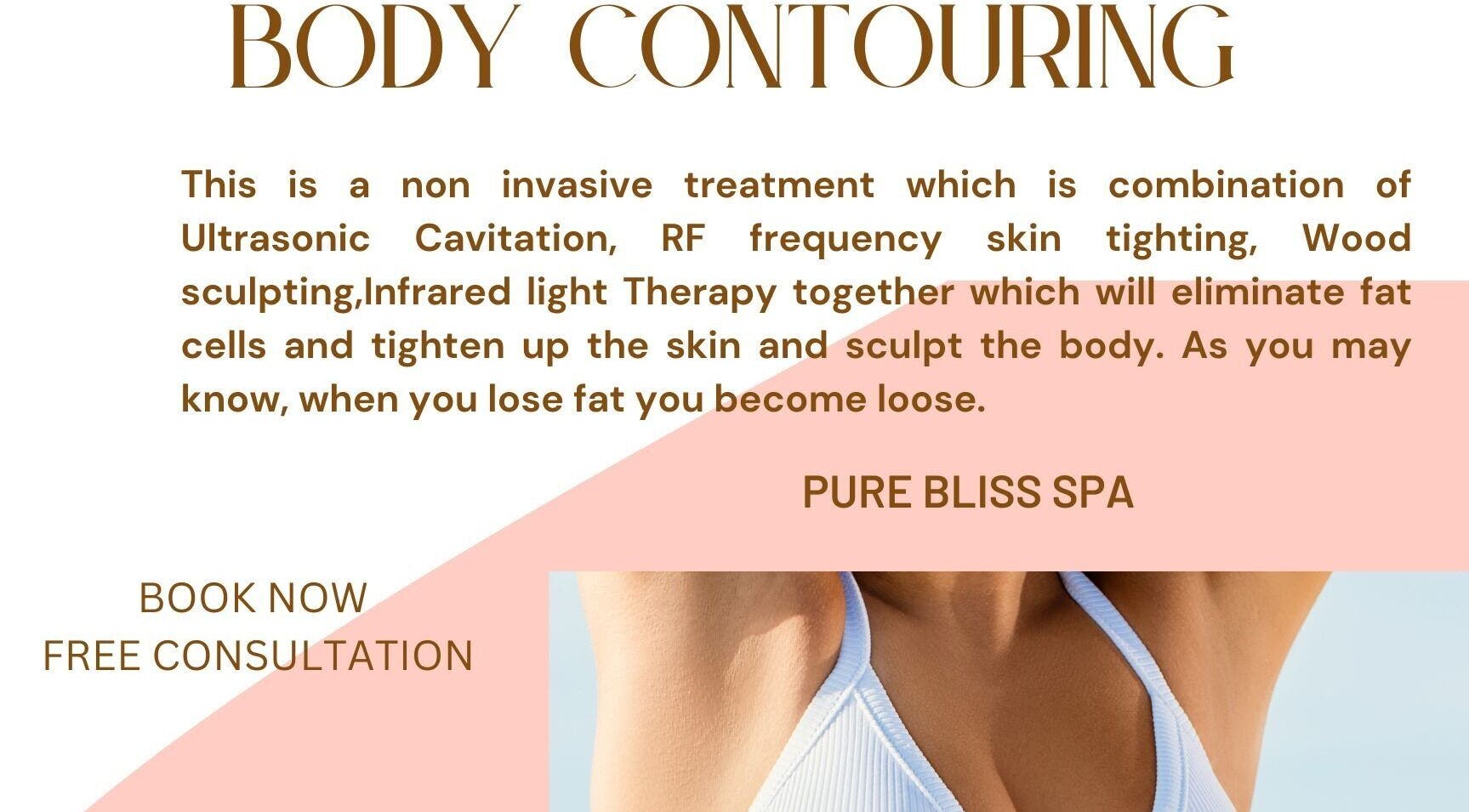 Body contouring treatment at Pure Bliss Spa in Brantford, Canada, CA with consultation details.