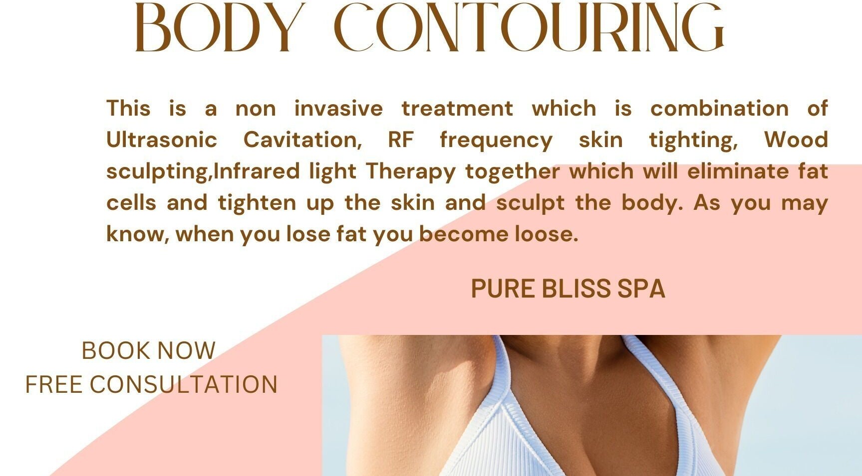 Body contouring treatment at Pure Bliss Spa in Brantford, Canada, CA with consultation details.