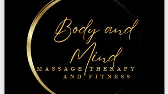 Body and Mind - Massage Therapy and Fitness