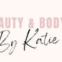 Beauty and Body By Katie