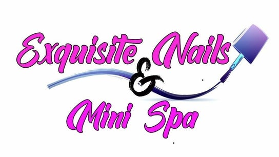 Exquisite Nails and Mini Spa