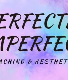 Perfectly Imperfect Coaching & Aesthetics image 2