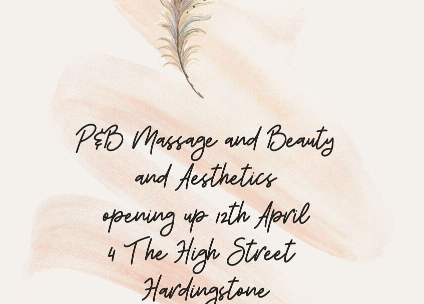 Announcement of P & B Massage & Beauty for Men & Women opening in Northampton, England, GB on April 12th.