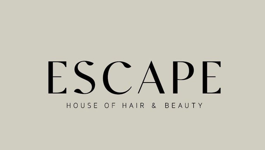 Escape House of Hair & Beauty imaginea 1