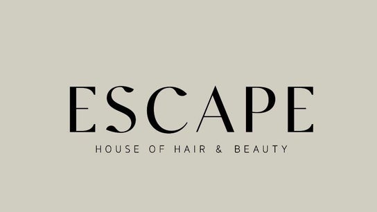 Escape House of Hair & Beauty