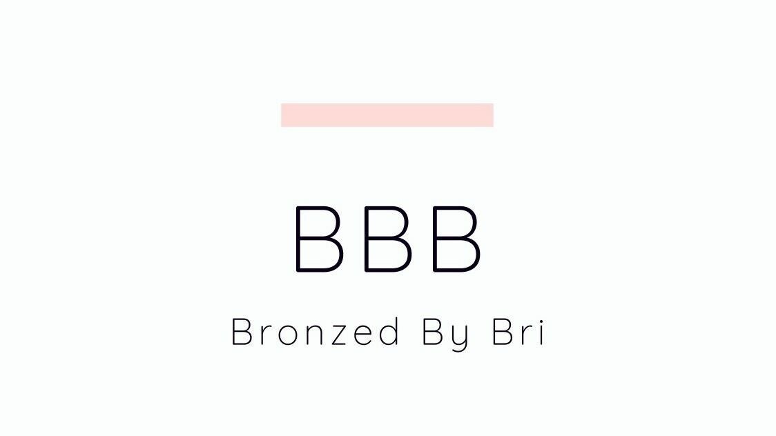 Bronzed By Bri  - 1