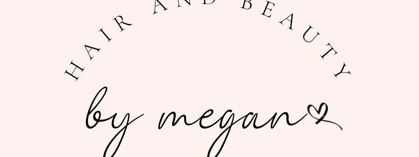 Hair & Beauty by Megan image 1