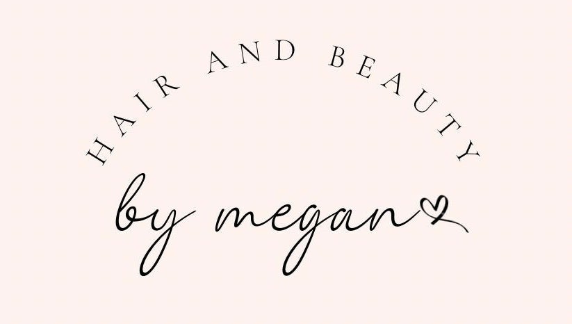 Hair & Beauty by Megan imaginea 1