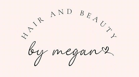 Hair & Beauty by Megan