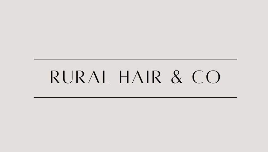 Rural Hair & Co. image 1