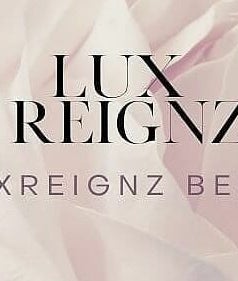 Lux Reignz Beauty 2paveikslėlis
