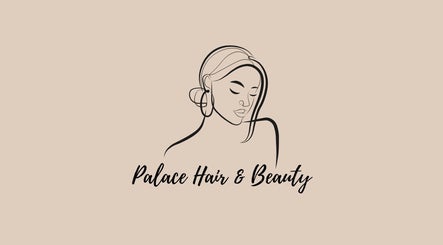 Palace Hair & Beauty