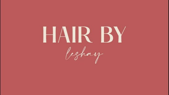Hair by Leshay