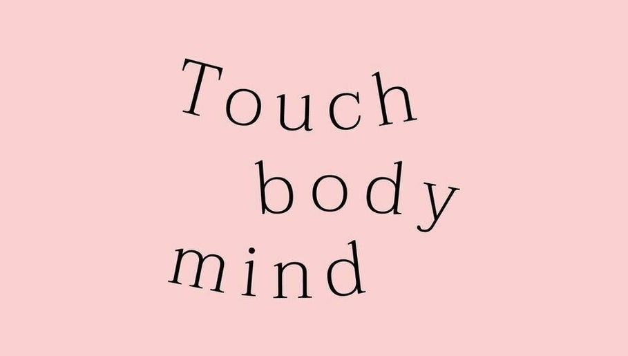 Touch Body Mind obrázek 1