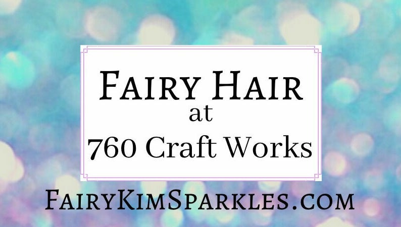 Fairy Kim Sparkles Fairy Hair at 760 Craft Works зображення 1