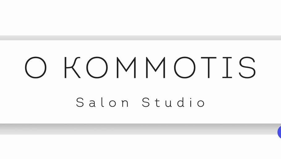 O Kommotis Salon Studio – kuva 1