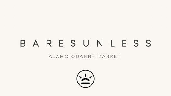 BARESUNLESS | Spray Tans at Alamo Quarry Market