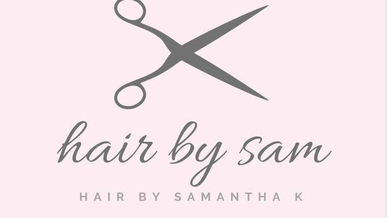 Hair By Samantha K - 1