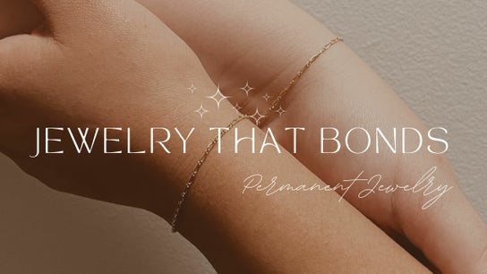 Jewelry That Bonds