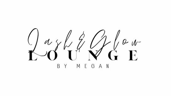 Lash & Glow Lounge by Megan