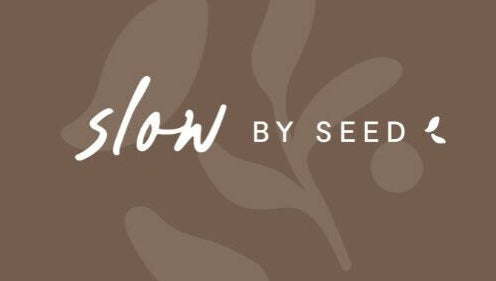 Slow by Seed – obraz 1