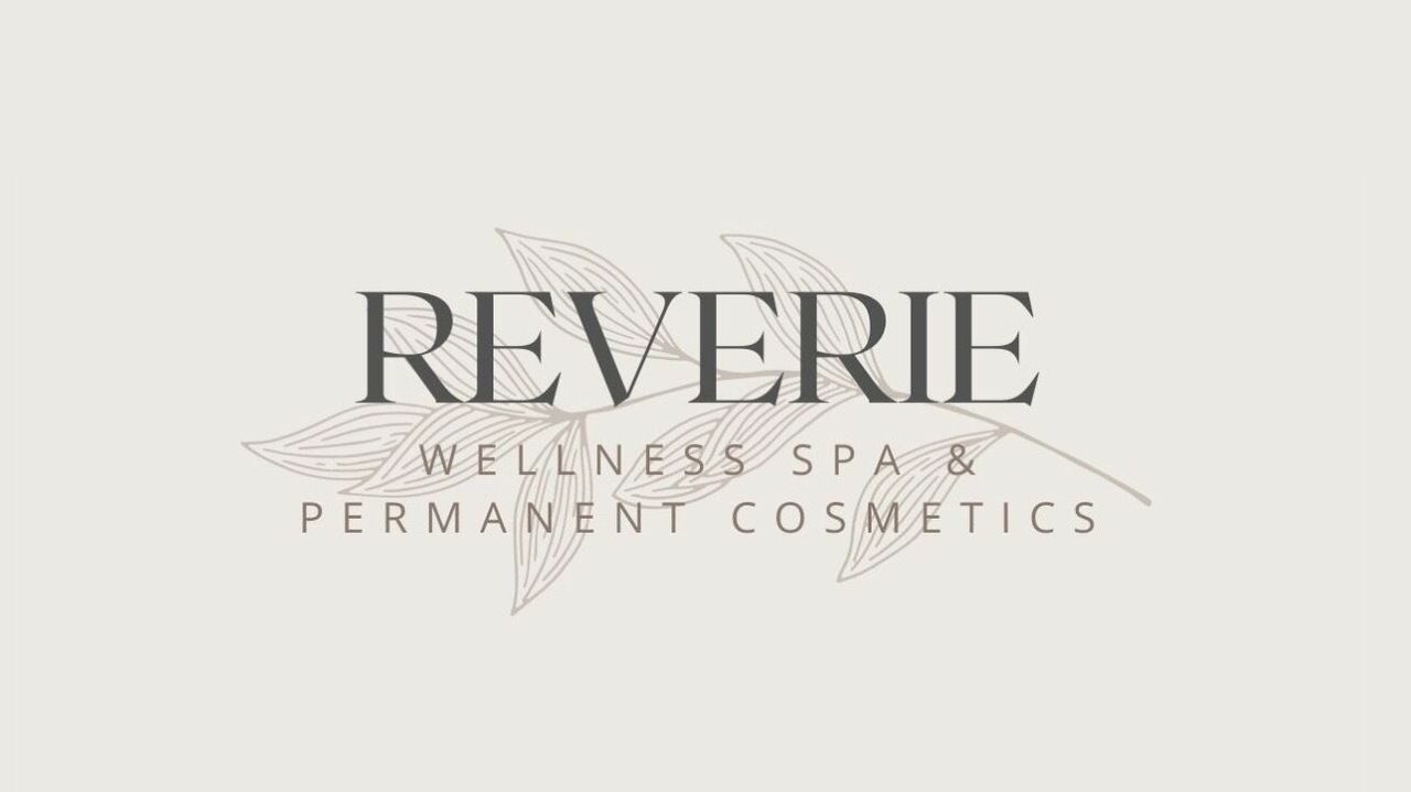 Reverie Wellness Spa & Permanent Cosmetics