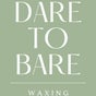 Dare to Bare Waxing