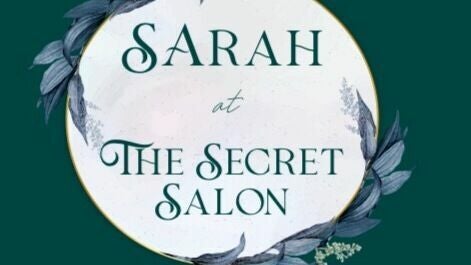 Sarah at The Secret Salon