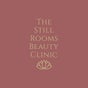 The Still Rooms Beauty Clinic