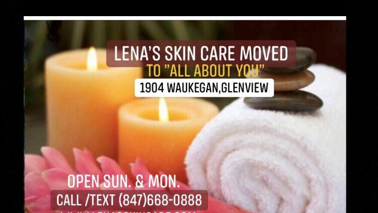 Lena’s Skin Care (847)668-0888 at “All About You”1904 Waukegan, Glenview❣️ - 1