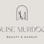 Louise Murdoch Beauty and Make Up