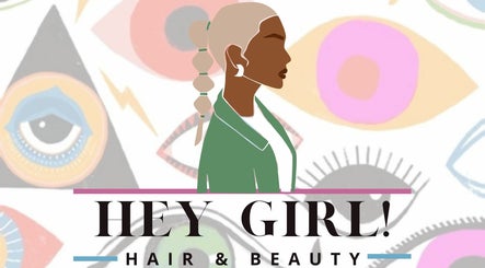 Hey Girl Hair and Beauty