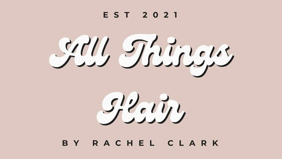All Things Hair image 1