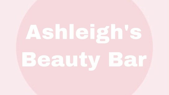 Ashleigh’s Beauty Bar