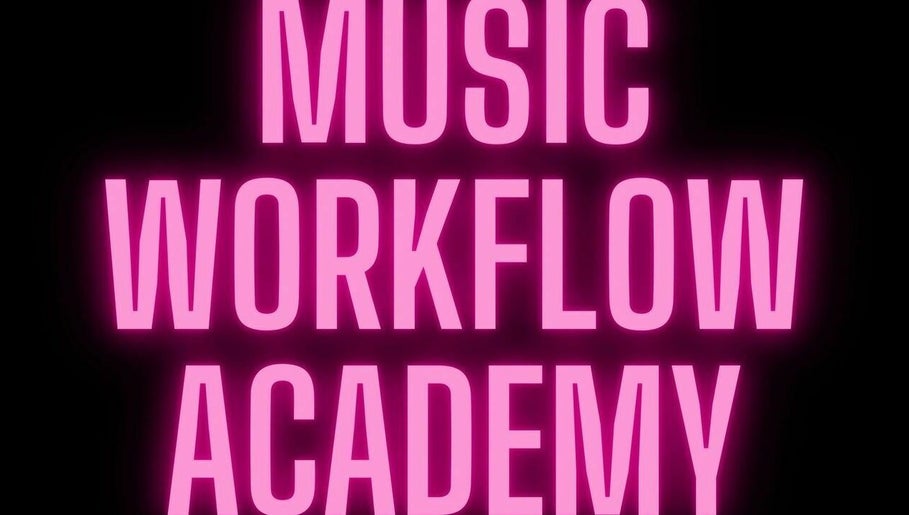 Music Workflow Academy image 1