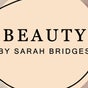 Beauty By Sarah Bridges