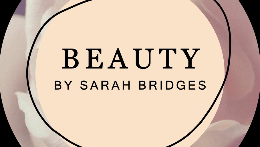 Beauty By Sarah Bridges image 1